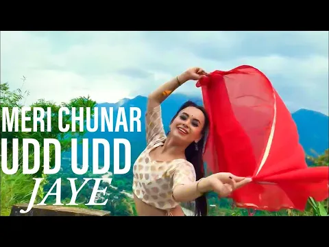 Download MP3 Meri Chunar Udd Udd Jaye | REMIX