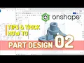 Exercise 02 Onshape Part Design Tutorial For Beginner