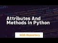 attributes and methods in python