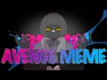 Lagu Avenge meme【FA】