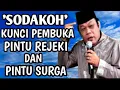 Download Lagu Sodakoh Pembuka Pintu Rezeki dan Pintu Surga Tausyiah KH Zainuddin MZ