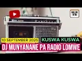 Download Lagu DJ MUNYANANE PA RADIO LOMWE LELO 10 SEP 2025 KUWBELA NDI MOTO MOTO