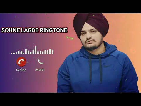Download MP3 SIDHU MOOSE WALA SOHNE LAGDE RINGTONE ll Punjab ringtone, hindi ringtone, romantic ringtone, bgm,mp3