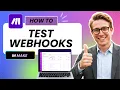 How to Test Webhooks in Make Easy Guide