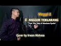 Download Lagu ANGGUR TERLARANG - MEGGI Z || Cover Irwan Mahesa