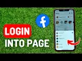 How to Login Into Facebook Page - Full Guide