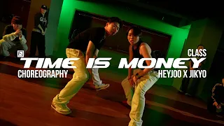 heyjoo x jikyo choreography joyner lucas time is money mid dance studio