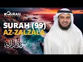 Download Lagu Surah Az-Zalzalah - 99 سورة الزلزلة | Mishary Rashid Alafasy | @equraneducation