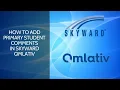 How to Add Primary Student Comments in Skyward Qmlativ