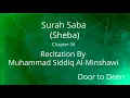 Download Lagu Surah Saba (Sheba) Muhammad Siddiq Al-Minshawi  Quran Recitation