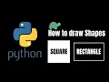 Draw Square and Rectangle in Python by Turtle Beginners Project