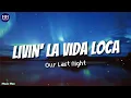Ricky Martin - Livin' La Vida Loca | Rock Cover by Our Last Night (Lyrics)