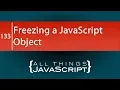 JavaScript Fundamentals Freezing a JavaScript Object