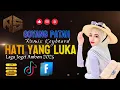 Download Lagu LAGU REMIX KEYBOARD - HATI YANG LUKA - TERBARU - NASIR93 REMIXER