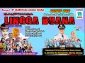 Lagu LIVE SANDIWARA LINGGA BUANA Kedungdawa,Rabu 14 Januari 2026  Pentas Siang Cerita
