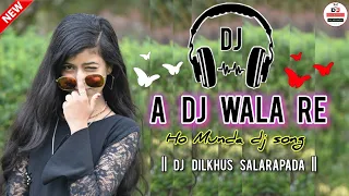 a dj wala re ho munda matal dance dj mix mbj style dj dj dilkhus salarapada dj bapi