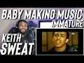 Lagu Immature Feat. Keith Sweat - Extra Extra (Reaction)