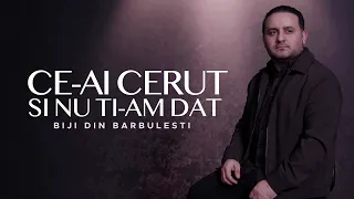 biji din barbulesti ce ai cerut si nu ti am dat muzicacrestina