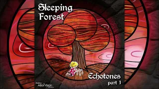 sleeping forest echotones part 1 full ep 