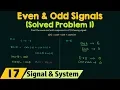 Even and Odd Signals Solved Problem 1