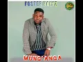 Lagu Foster Halyz - Mung'anga