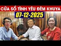 Lagu Nghe Cửa Sổ Tình Yêu VOV Đêm Khuya Ngủ Ngon Ngày 07/12/2025 | Đinh Đoàn Tư Vấn Hôn Nhân Gia Đình