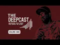 Download Lagu The Deepcast Mixshow vol 006