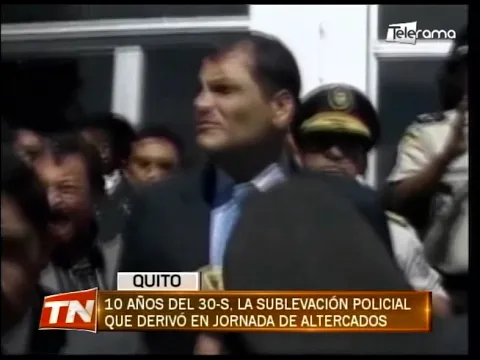 10 años del 30-S, la sublevación policial que derivó en jornada de altercados