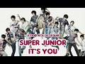 Download Lagu Super Junior - It's You (Letra Fácil De Seguir)