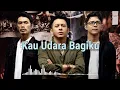 Download Lagu NOAH - Kau Udara Bagiku ( acoustic version ) Video Lirik