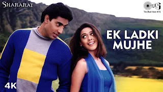 Download Ek Ladki Mujhe | Abhishek Bachchan | Hrishitaa Bhatt | Sonu Nigam | Alka Yagnik | Shararat Movie MP3