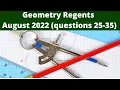 Geometry Regents August 2022 Questions 25-35