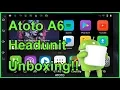 Atoto A6 Android Head Unit Unboxing