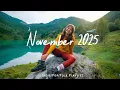 November 2025 🍂 Chill morning songs to start your day | Best Indie/Pop/Folk/Acoustic Playlist