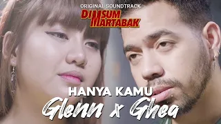 hanya kamu ost dimsumartabak cover by ghea indrawari u0026 glenn samuel 
