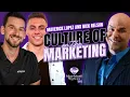 Maverick Lopez and Nick Nelson on the Culture of Marketing