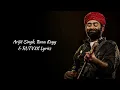 LYRICS: Laiyaan Song | Arijit Singh, Ruaa Kayy & RUTVXK | Lyrics Video | 