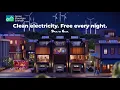 Free Nights of Clean Electricity