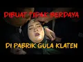 Download Lagu RIA PUSPITA - PENELUSURAN KE PABRIK GULA KLATEN, PENUH DENGAN KEJUTAN DARI PENUNGGU DISANA !!