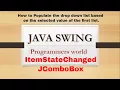 dynamic populating the drop down list based on the selected value of first list itemstatechanged