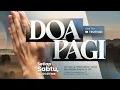 Download Lagu DOA PAGI | Ps. Yehuda Indra Gunawan | DP - 11 Oktober 2025 | 05.00 WIB