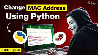 Right Way to Change MAC Address using Python - 100 Working Python for Cybersecurity Ep 23