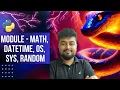 Python Tutorial for Beginners Built-in Modules math datetime os sys random Hindi