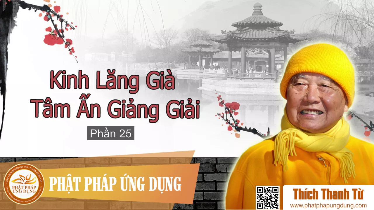 Phần 25 - Hòa Thượng Thích Thanh Từ 