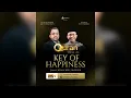 Lagu [LIVE] Key The Happiness | Bersama Ust Fatih karim \u0026 Ust Bendri Jaisyurrahmah