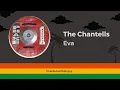 Lagu The Chantells - Eva