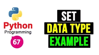 Set Data Type in Python Programming Tutorial