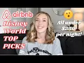 BEST Airbnbs Near Walt Disney World 2022