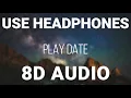 Download Lagu Melanie Martinez - Play Date (8D AUDIO) | i guess i'm just a playdate to you
