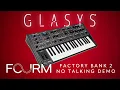 FOURM Factory Bank 2 - No-Talking Demo by GLASYS